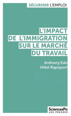L'impact de l'immigration sur le marché du travail