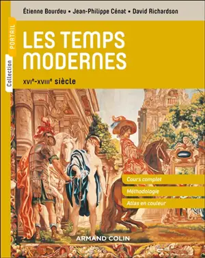 Les temps modernes : XVIe-XVIIIe siècle