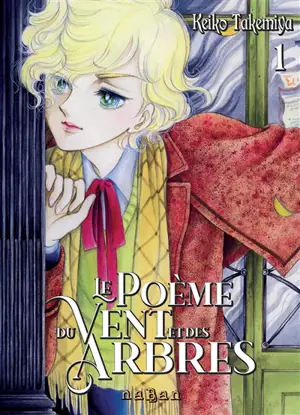 Le poème du vent et des arbres. Vol. 1
