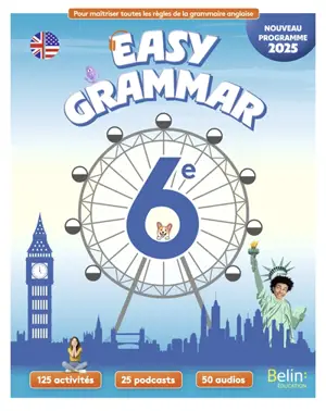 Easy grammar 6e : nouveaux programmes 2025