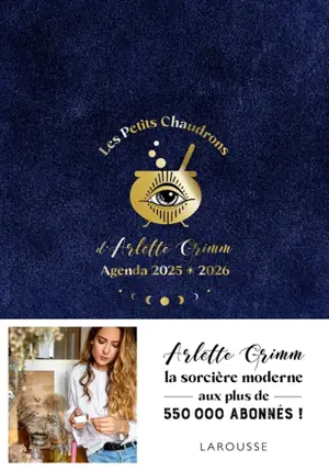 Les petits chaudrons d'Arlette Grimm : Agenda 2025-2026