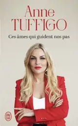 Ces âmes qui guident nos pas