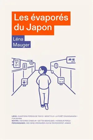 Les évaporés du Japon : enquête sur le phénomène des disparitions volontaires