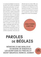 Paroles de Béglais : mémoire d'une banlieue ouvrière de Bordeaux : les quartiers du Prêche et Saint-Maurice Marcel Sembat