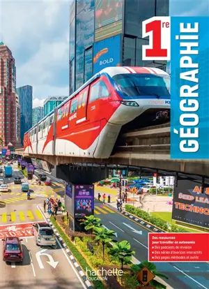 Géographie 1re : livre élève 2025