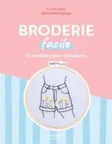 Broderie facile : 12 modèles pour débutants