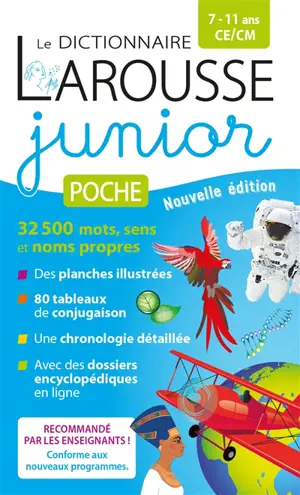 Le dictionnaire Larousse junior poche, 7-11 ans, CE, CM