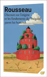 Discours sur l'origine et les fondements de l'inégalité parmi les hommes