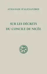 Les décrets du concile de Nicée