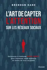L'art de capter l'attention sur les réseaux sociaux : découvrez la méthode hook points pour intéresser votre audience en moins de trois secondes