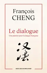 Le dialogue : une passion pour la langue française
