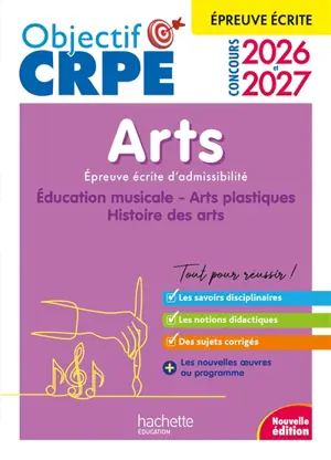 Arts : éducation musicale, arts plastiques, histoire des arts : épreuve écrite d'admissibilité, concours 2026 et 2027