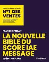 La nouvelle bible du Score IAE Message : 2026