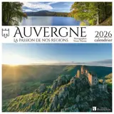 Auvergne : la passion de nos régions : 2026, calendrier