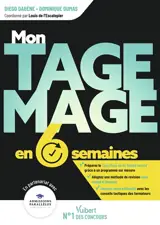 Mon Tage Mage en 6 semaines