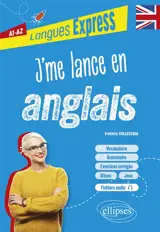 J'me lance en anglais : A1-A2