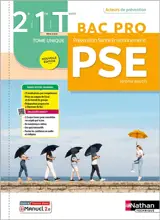 Prévention, santé, environnement, PSE, 2de, 1re, terminale bac pro : tome unique : livre + licence élève