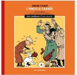L'oreille cassée : Tintin-Hergé