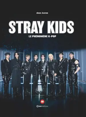 Stray Kids : le phénomène k-pop