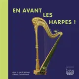 En avant les harpes !