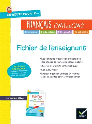 En route pour le français, CM1 et CM2 : fichier de l'enseignant