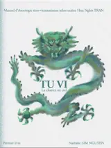 Tu Vi : la Chance du Ciel