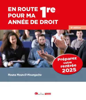 En route pour ma 1re année de droit : préparez votre rentrée 2025