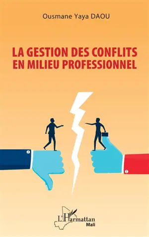 La gestion des conflits en milieu professionnel