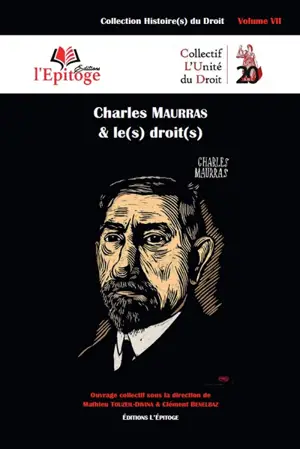 Charles Maurras & le(s) droit(s)