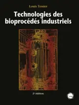Technologies des bioprocédés industriels