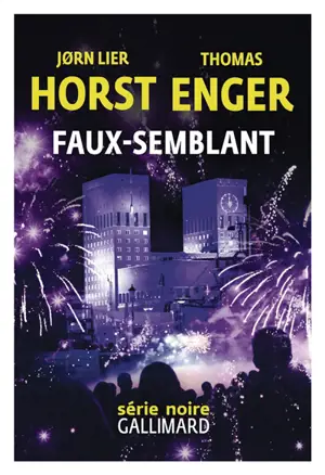 La nuit des faux-semblants