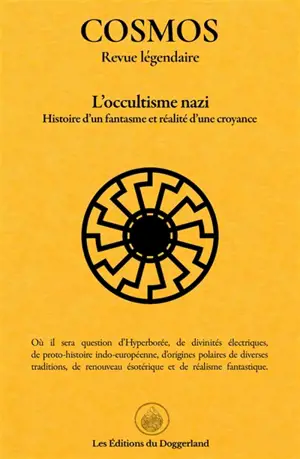Cosmos I : L'occultisme nazi