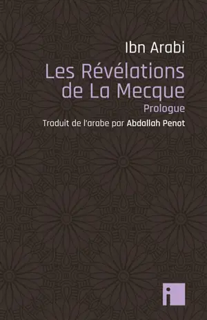 Les révélations de La Mecque : prologue