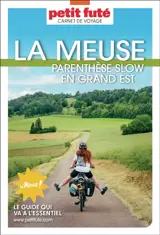 La Meuse : parenthèse slow en Grand Est