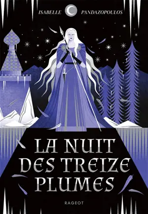 La nuit des treize plumes