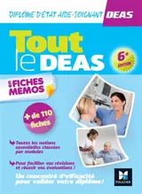 Tout le DEAS en fiches mémos : diplôme d'Etat aide-soignant
