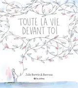 Toute la vie devant toi