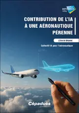 Contribution de l'IA à une aéronautique pérenne : livre blanc