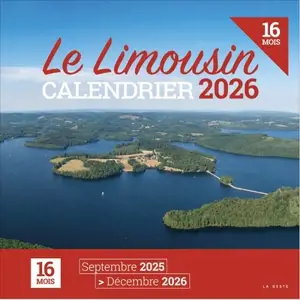 Limousin : calendrier 2026 : 16 mois, septembre 2025-décembre 2026
