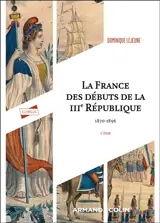 La France des débuts de la IIIe République : 1870-1896