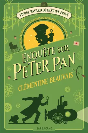 Pierre Bayard, détextive privé. Vol. 2. Enquête sur Peter Pan