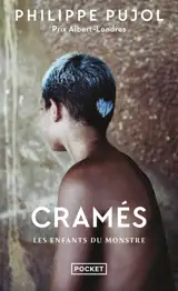 Cramés : les enfants du monstre