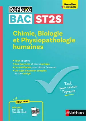 Chimie, biologie et physiopathologie humaines, première + terminale bac ST2S