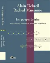 Les groupes de frises : avec un cours intensif de géométrie supérieure