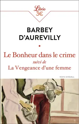 Le bonheur dans le crime. La vengeance d'une femme
