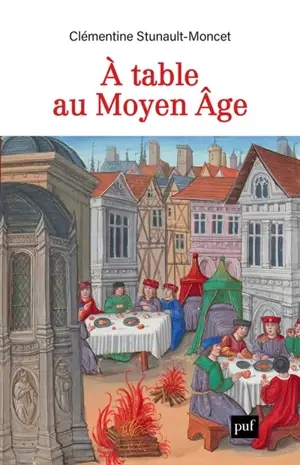 A table au Moyen Age : métiers de bouche, alimentation et politique à Toulouse (XIIe-XVIe siècle)