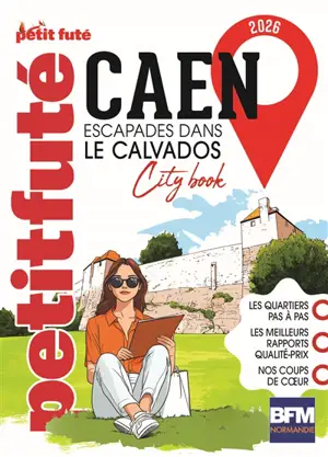 Caen : escapades dans le Calvados : 2026