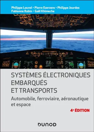 Systèmes électroniques embarqués et transports : automobile, ferroviaire, aéronautique et espace