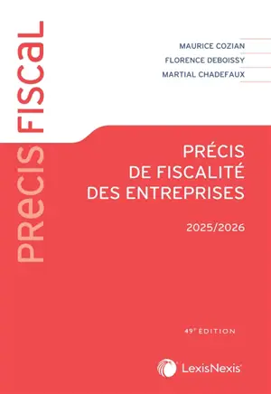 Précis de fiscalité des entreprises : 2025-2026