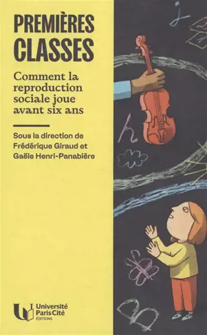 Premières classes : comment la reproduction sociale se joue avant six ans